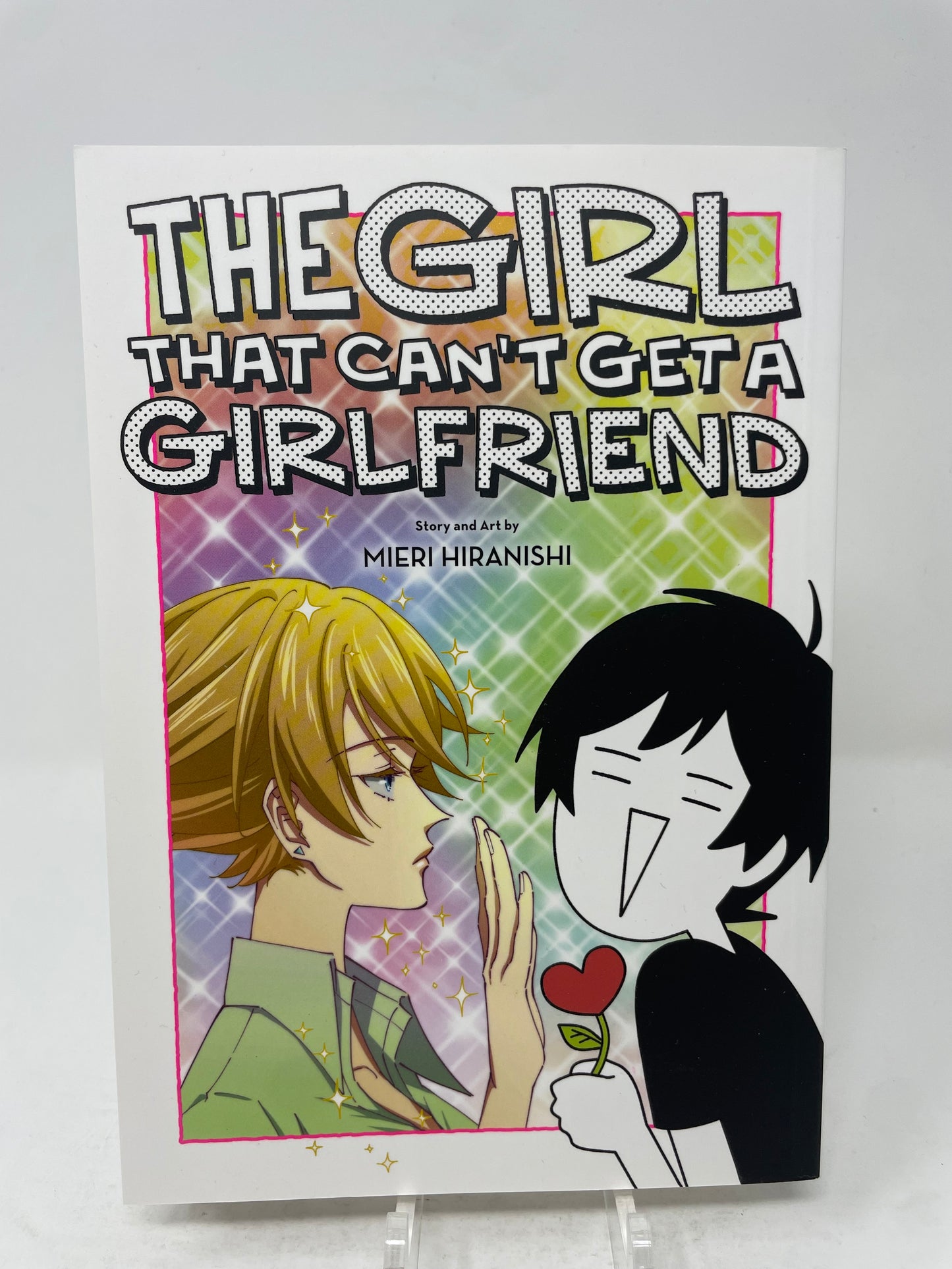 The Girl that Can't Get a Girlfriend