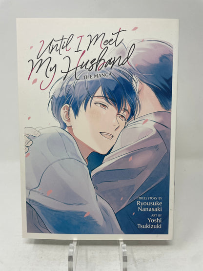 Until I Meet My Husband - The Manga