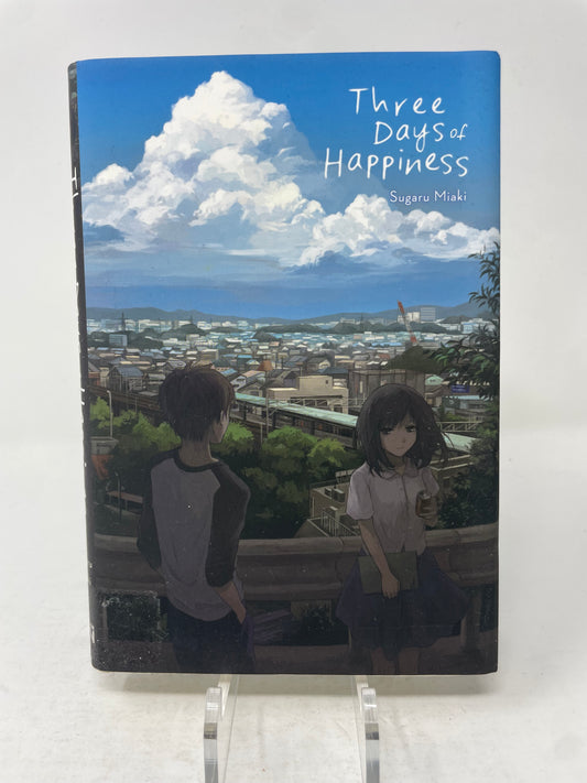 Three Days of Happiness