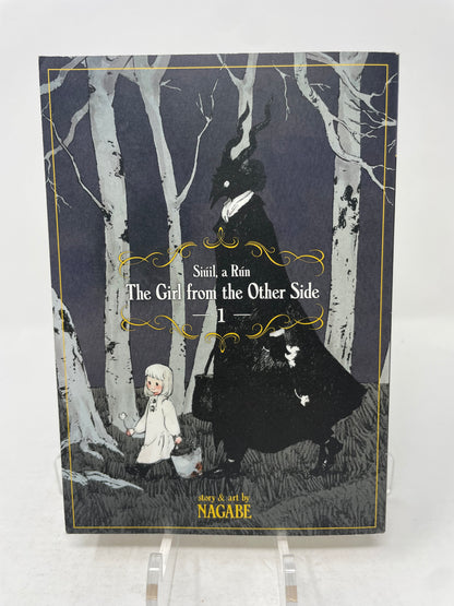 The Girl on the Other Side: Siúil, a Rún Vol. 1