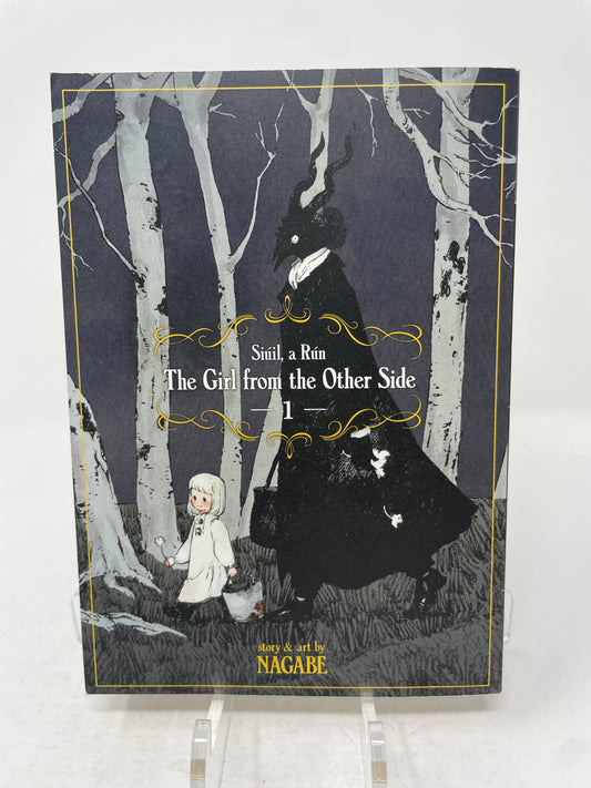 The Girl on the Other Side: Siúil, a Rún Vol. 1